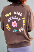 You Will Find Me At The Sunset Sweatshirt