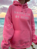 Sunkissed Coconut Just Happy To Be Here Hoodie