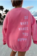 Sunkissed Coconut Do What Makes You Happy Sweatshirt