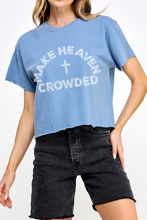 Make Heaven Crowded Vintage Tee