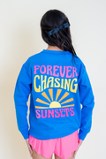 Forever Chasing Sunsets Sweatshirt