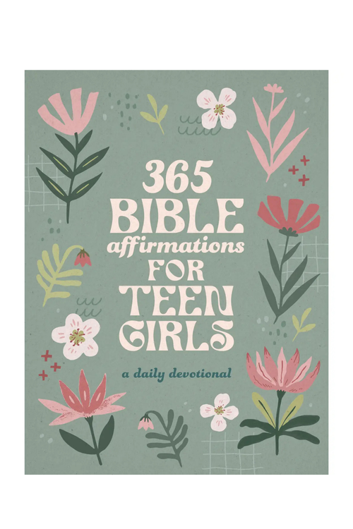 365 Bible Affirmations For Teen Girls