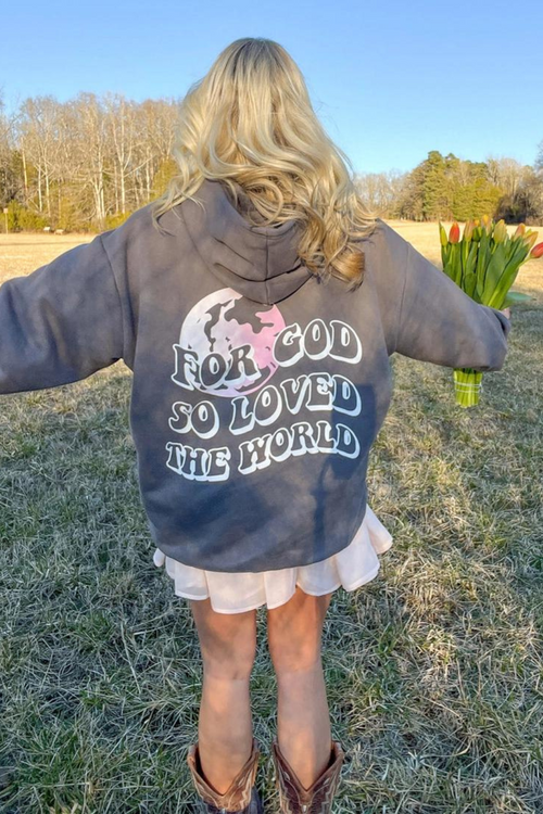 For God So Loved The World Hoodie
