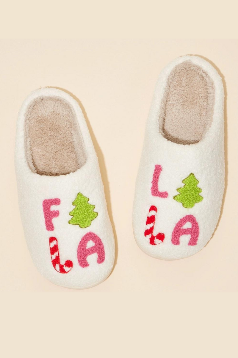 Fa La La Slippers