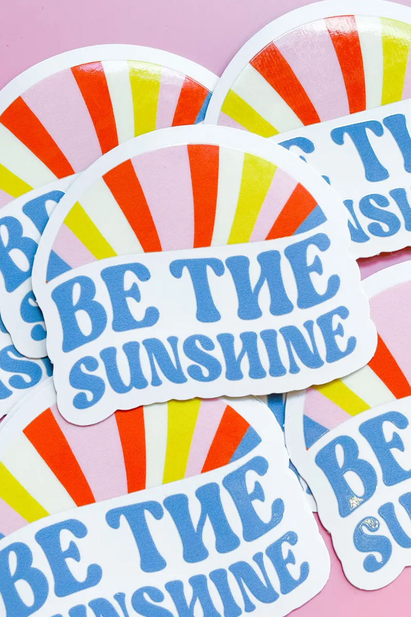 Be the Sunshine Sticker