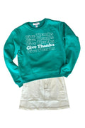 Give Thanks Sweatshirt