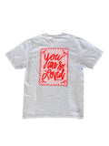 You Are So Loved T-shirt