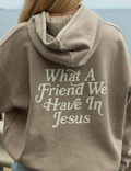 What A Friend in Jesus Hoodie by Elevated Faith