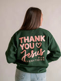 Thank you Jesus Pullover