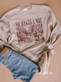He Makes A Way Pullover